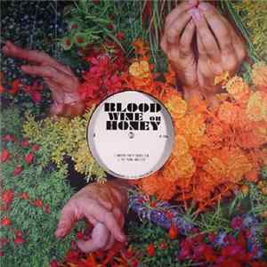 Blood Wine Or Honey - Anxious Party People Album