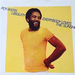 Roy Ayers Ubiquity - Everybody Loves The Sunshine Album