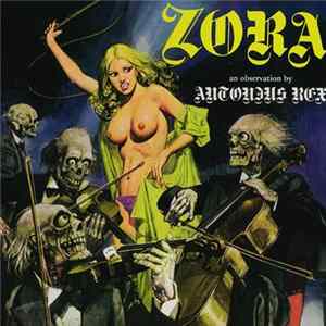 Antonius Rex - "Zora - 32ⁿᵈ Anniversary Edition" Album