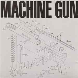 Machine Gun - Machine Gun Album