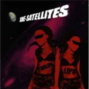 She-Satellites - Poison Lips Album