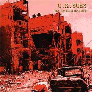 UK Subs - The Revolution's Here Album