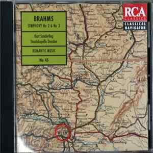 Brahms : Kurt Sanderling, Staatskapelle Dresden - Symphony No. 2 & No. 3 Album