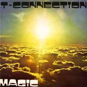 T-Connection - Magic Album