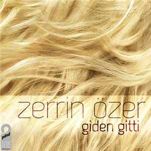 Zerrin Özer - Giden Gitti Album