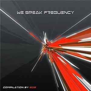 EDS - We Speak Frequency Album