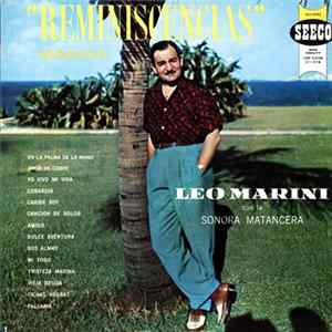 Leo Marini Con La Sonora Matancera - Reminiscencias (Reminiscing) Album