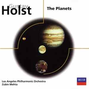 Gustav Holst - Los Angeles Philharmonic Orchestra / Zubin Mehta - The Planets Album