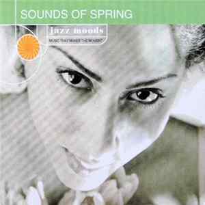 Various - Jazz Moods: Sounds Of Spring Album