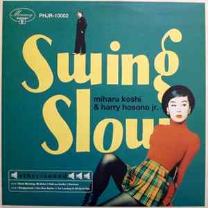 Swing Slow - Swing Slow Album