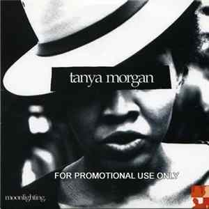 Tanya Morgan - Moonlighting Album