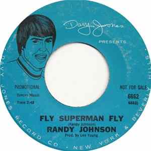 Randy Johnson - Fly Superman Fly Album