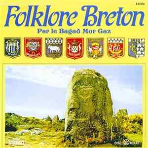 Bagad Mor Gaz - Folklore Breton Album