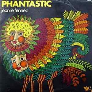 Jean Le Fennec - Phantastic Album
