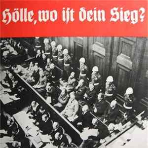 No Artist - Hölle, Wo Ist Dein Sieg Teil 1+2 - Der Nürnberger Prozess Album