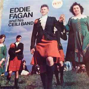 Eddie Fagan & His Ceili Band - Eddie Fagan & His Ceili Band Album