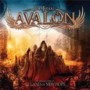 Timo Tolkki's Avalon - The Land Of New Hope - A Metal Opera Album
