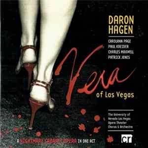 Daron Hagen - Carolann Page, Paul Kreider, Charles Maxwell , Patrick Jones - Vera Of Las Vegas Album