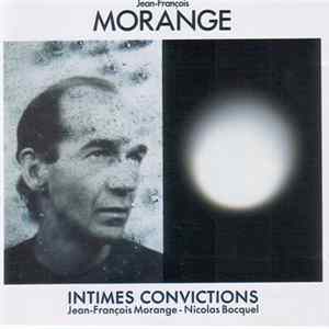 Jean-François Morange - Intimes Convictions Album