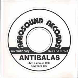 Antibalas - Live Summer 1999 - New York City Album