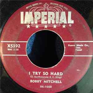 Bobby Mitchell - I Try So Hard / Goin' Round In Circles Album