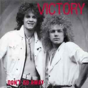 Victory - Don't Go Away / Hot Ice Album
