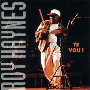 Roy Haynes - Te-Vou ! Album