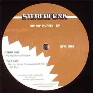 Stereofunk - Hip Hip Hurra EP Album