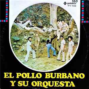 El Pollo Burbano - El Pollo Burbano Y Su Orquesta Album