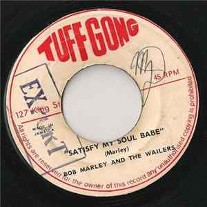 Bob Marley & The Wailers - Satisfy My Soul Babe Album
