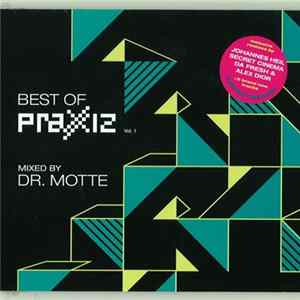 Dr. Motte - Best Of Praxxiz Vol. 1 Album