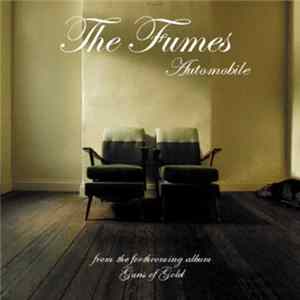 The Fumes - Automobile Album