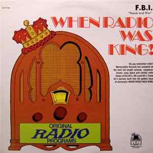 Martin Blaine And Donald Briggs - When Radio Was King! (F.B.I. "Peace And War") Album