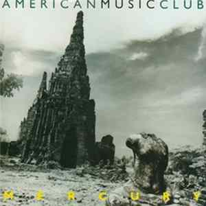 American Music Club - Mercury Album