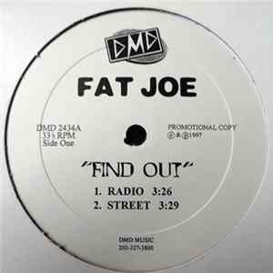 Fat Joe, Nas, Lost Boyz - Find Out / Winchester Yankee / Panty Man & Horny Man Album