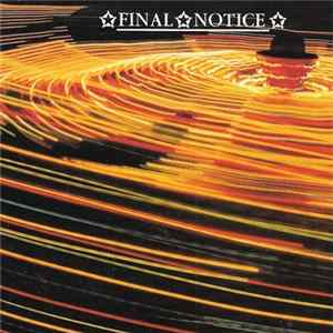 Final Notice - Final Notice Album