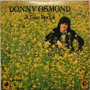 Donny Osmond - A Time For Us Album