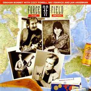 Forcefield III - To Oz And Back Album