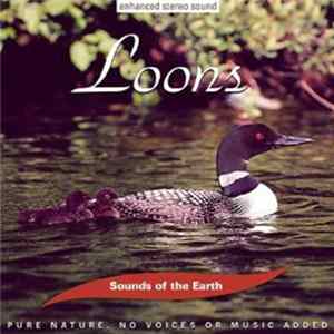 No Artist - Sounds Of The Earth: Loons Album