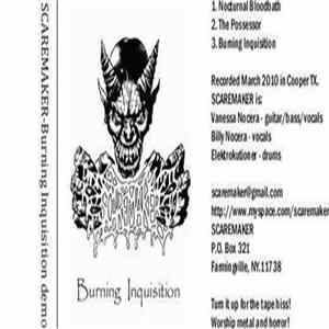 Scaremaker - Burning Inquisition Album