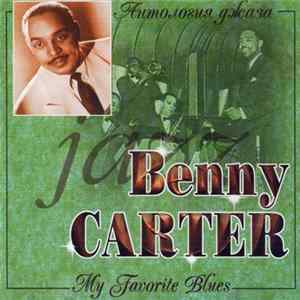 Benny Carter - My Favorite Blues Album