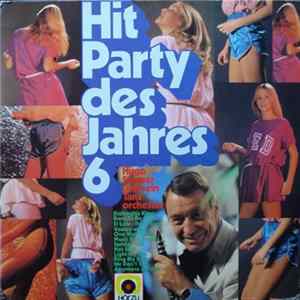 Hugo Strasser Und Sein Tanzorchester - Hit Party Des Jahres 6 Album