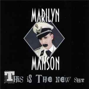 Marilyn Manson - This Is The New Shit Album