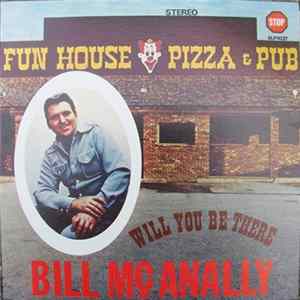 Bill McAnally - Will You Be There Album
