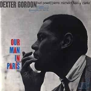 Dexter Gordon - Our Man In Paris Album