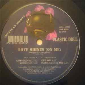 Plastic Doll - Love Shine (On Me) Album