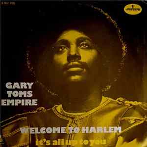 Gary Toms Empire - Welcome To Harlem Album