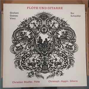 Christian Studler, Christoph Jäggin - Flöte Und Gitarre Album