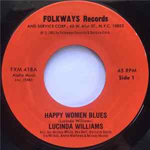 Lucinda Williams - Happy Women Blues / I Lost It Album
