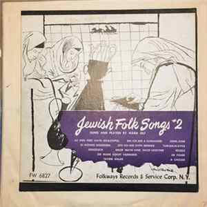Mark Olf - Jewish Folk Songs Vol. 2 Album